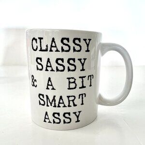 NWT Classy Sassy & A Bit Smart Assy Black White Novelty Funny Mug-‎ 325mL /11oz